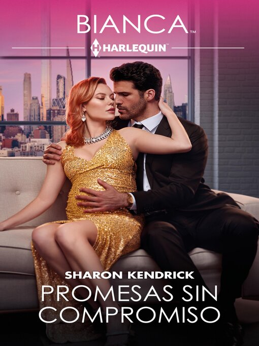 Title details for Promesas sin compromiso by Sharon Kendrick - Available